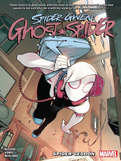 Seanan McGuire创作的Spider-Gwen: Ghost-Spider (2018), Volume 1作品的详细信息 - 可供借阅